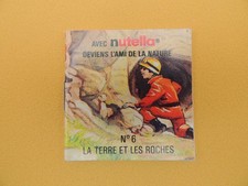 NUTELLA - Livret n°6 La Terre et Les Roches - L'ami de la Nature 1990's FERRERO
