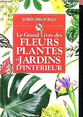 Grand livre des fleurs - le,