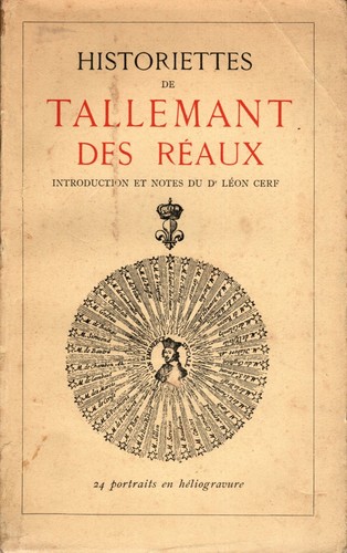 Historiettes tallemant des - historiettes,