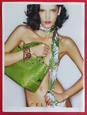 Press advertisement: luggage bag CELINE clothes Just CAVALLI 2004