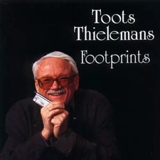 Footprints, Toots Thielemans