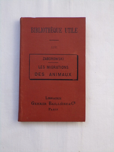Les migrations des animaux - , et