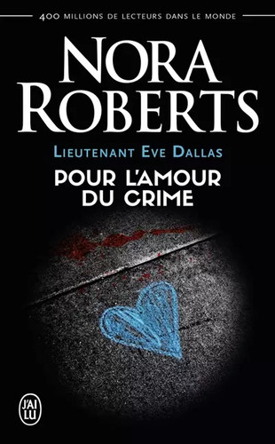 Lieutenant eve dallas tome - eve,