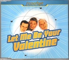 Scooter - Let Me Be Your Valentine - CDM - 1996- Techno 4TR Scorpio Music France
