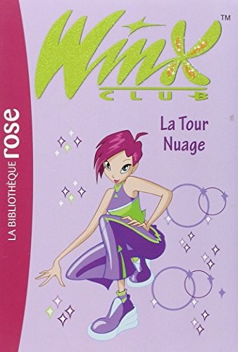 Winx club tome la tour - club,,