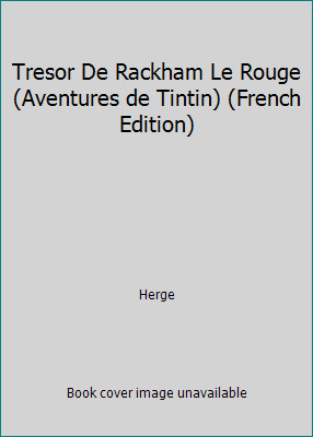 Tresor rackham rouge - tresor,