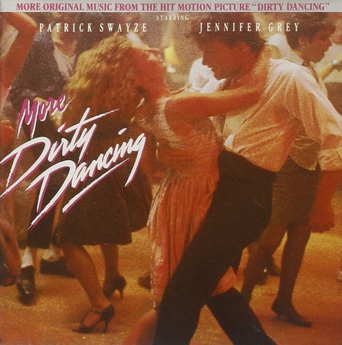 More dirty dancing - dirty, neuf