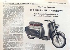 MANURHIN 'Hobby' 74cc 2-Stroke Scooter #2 - 1958 Magazine Report (2-Sided)