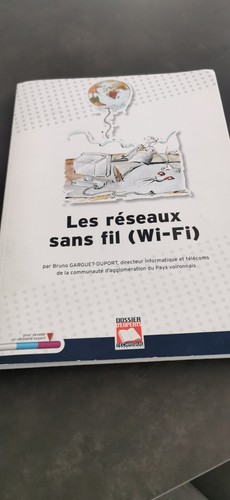 Les réseaux sans fil - , wifi