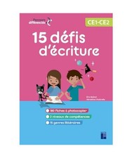 15 Défis d'écriture CE1-CE2