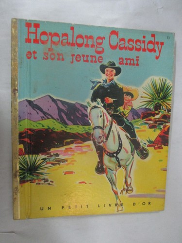 Hopalong cassidy son jeune - cassidy, et