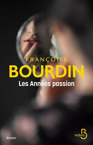 Les années passion nouvelle - années,