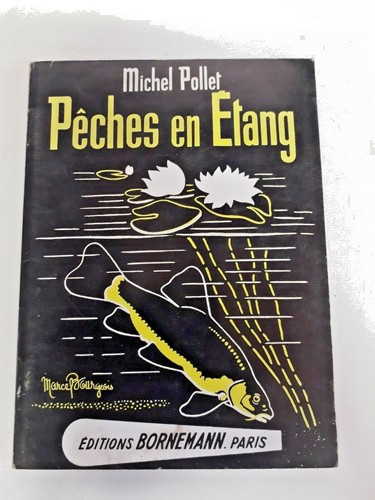 Livre pêche 1974 - la, -1974