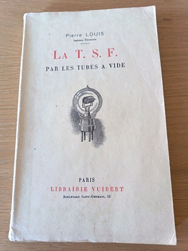 Par les tubes à - la, t.s.f.