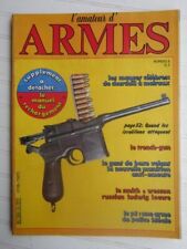 l'amateur d'ARMES N° 6 /le Mauser M96 de Churchill/trench-gun/H&K P7/