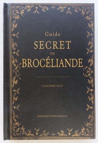 Guide secret brocéliande - secret,