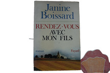 Janine BOISSARD titre RENDEZ-VOUS AVEC MON FILS édition 1982