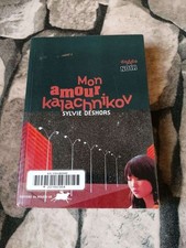 Mon amour kalachnikov | Deshors Sylvie | Bon état