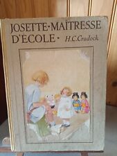 Livre Josette Maîtresse d'école V.F. DE 1935