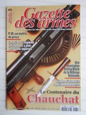 GAZETTE des ARMES N° 475 /P.38 Police/Chauchat/Remington Rolling Block