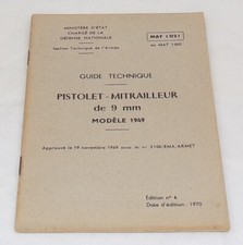 Manuel Guide technique pistolet mitrailleur 9mm modèle1949 1970 MAT1021 français