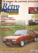 RETRO HEBDO 5 PEUGEOT 504 COUPE V6 TI LOUVET 1912 VW COCCINELLE MOTO PUCH