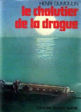 Le chalutier de la drogue |