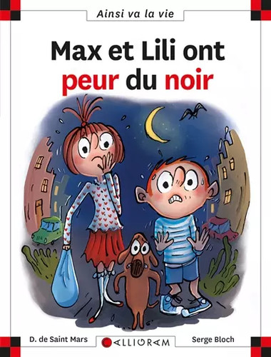 Max lili ont peur - lili,