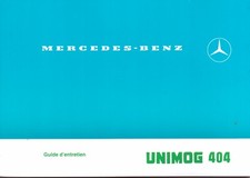 Mercedes-Benz Unimog 404 Guide d'Entretien Instructions en francais - NEUF