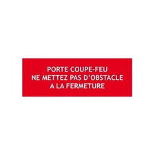 Panneau "Porte coupe feu ne