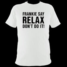 Frankie Say Relax Don't Do It T Shirt 80s Pop Music Goes To Hollywood New GT120