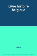 Livre histoire belgique