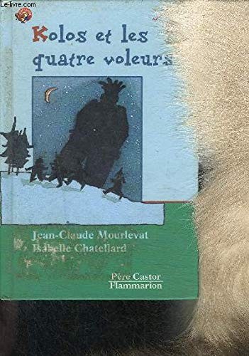 Kolos les quatre voleurs - les,