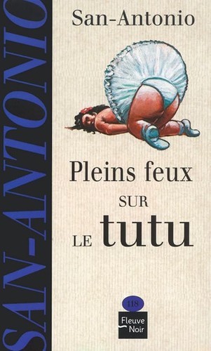 Plein feux sur tutu - plein,
