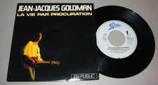 Jean jacques GOLDMAN  (SP 45t)  La vie par procuration (EN PUBLIC)
