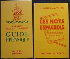 Manuels scolaires Espagnol 2 volumes Les mots espagnols / Guide hispanique