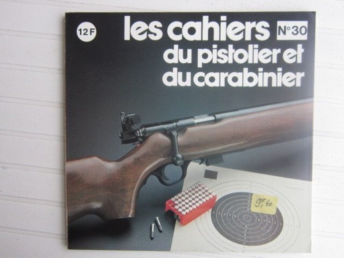 Cahiers pistolier 30 - pistolier,