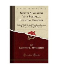 Sancti Augustini Vita Scripta