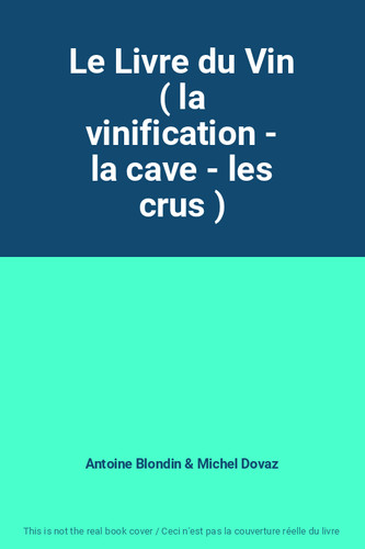 Livre vin la - le, (