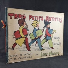 Trois Petits Artistes. Histoire A Imager. Cahier De Dessin et de Coloiage. Mégre