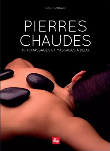 Pierres chaudes sissi - chaudes,,