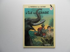LA PATROUILLE DES CASTORS . TOME 26 L'ILE DU CRABE EN EO 1986. COMME NEUF
