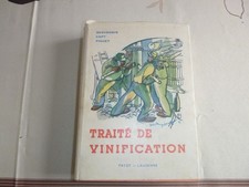 VITICULTURE L BENVEGNIN / E CAPT /G PIGUET TRAITE DE VINIFICATION PAYOT 1947