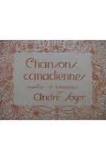 Chansons Canadiennes Paroles Et Musique