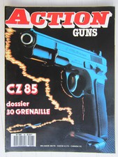 ACTION GUNS N° 96 /pistolet CZ 85/carabine Thompson Contender TCR 83,KRICO 700