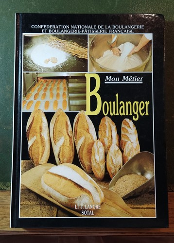 Mon métier boulanger - mon, métier,