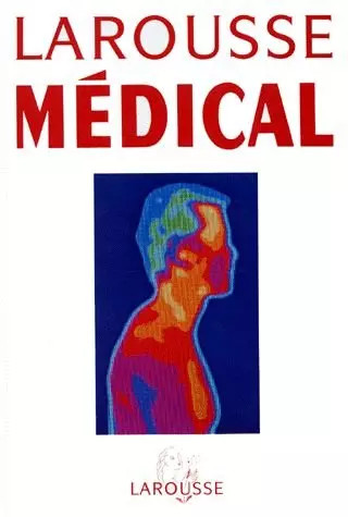 Larousse médical collectif - larousse,