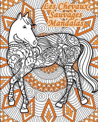 Les chevaux sauvages - les, mandalas