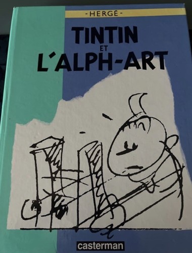 Hergé tintin alph - hergé, l'alph-art