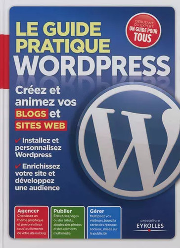 Guide pratique wordpress - pratique,